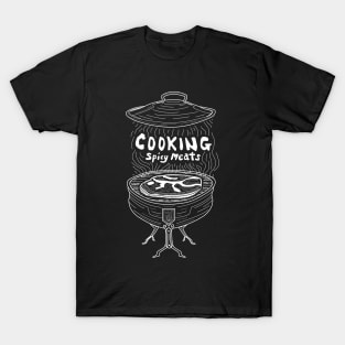 Cooking Spicy Meats T-Shirt